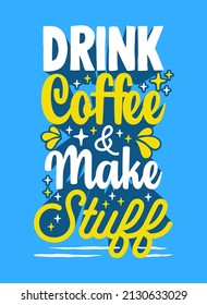 Hand drawn typography motivational inspirational quotes