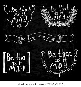 Hand drawn typography on a chalkboard  background
