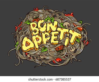 Hand drawn typography poster. Bon appetit. Vector illustration with pasta