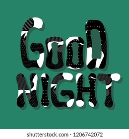 Hand drawn typography poster.Handmade phrase of wish good night on dark green background. Vector for web, site, advertising, banner, poster, flyer, brochure, board, card, paper print.
