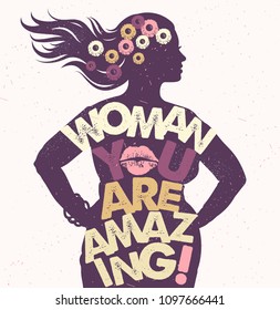 Hand drawn typography poster. Inspirational typography. Woman You Are Amazing!