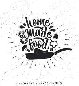 Hand drawn typography poster. Inspirational vector typography. Homemade Food. . Vector calligraphy