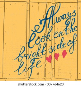 Always Look On The Bright Side Of Life High Res Stock Images Shutterstock