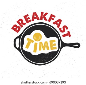 Hand drawn typography poster. Inspirational typography. Breakfast Time.