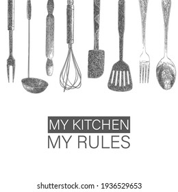 Hand drawn typography poster.My kitchen, my rules.