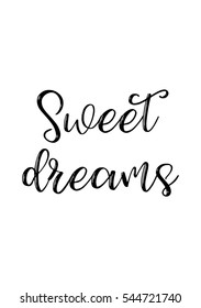 Hand drawn typography poster. Poster for lover, valentines day, save the date invitation.  Sweet dreams.