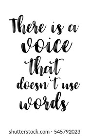 Hand drawn typography poster. Poster for lover, valentines day, save the date invitation. There is a voice that does not use words.