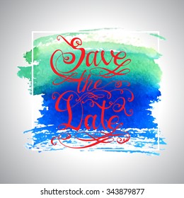 Hand drawn typography poster on watercolor spot. Romantic quote for wedding invitations or valentines day card or home decor element.  Inspirational vector typography.