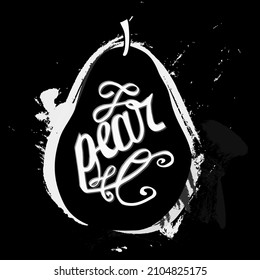 Hand drawn typography poster with pear. Typography poster with creative slogan. We make a pretty good pear