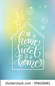 Hand drawn typography poster. Quote "Home sweet home" on textured background for postcard, card, banner or poster. Inspirational vector typography. Vector illustration EPS 10