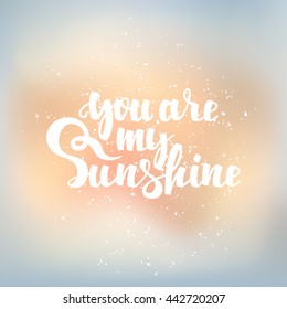 Hand drawn typography poster. Romantic quote for valentines day card or save the date card. Inspirational vector typography.