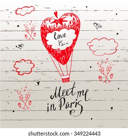 Hand drawn typography poster. Stylish typographic poster design about love. Meet me in Paris. Inspirational illustration. Used for greeting cards, posters, valentines day card or save the date card.