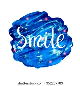 Hand drawn typography poster. Stylish typographic poster design with inscription smile. Used for greeting cards, posters and print invitations.