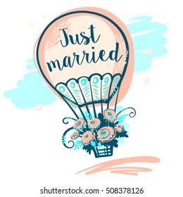Hand drawn typography poster. Stylish illustration balloon with flower design about love for greeting cards, posters, valentines day card, save the date card with text Just married.