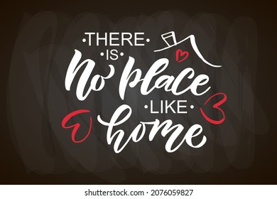 Handgezeichnetes typografisches Poster Es gibt keinen Ort wie zu Hause. Startseite Zitat auf strukturiertem Hintergrund für Postkarte, Karte, Banner, Poster. Sweet home inspirierende Vektortypografie. Vektorgrafik EPS10.