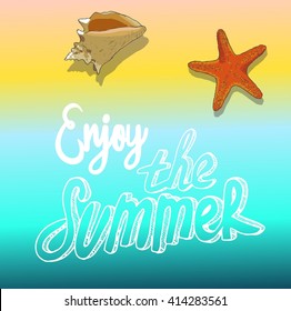 Hand drawn typography poster"Enjoy the summer."Tropical vacation design element for posters, banners, advertisings.Template of Invitation.Vector