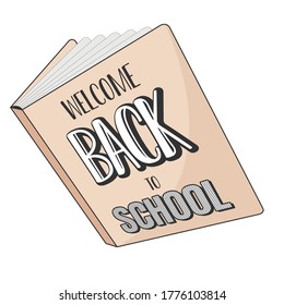 Hand Drawn Typography of Welcome Back to School Letter at the Book Cover