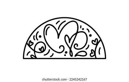 Hand drawn valentine vector heart constructor in half round frame. Romantic love composition illustration logo for greeting card, web design isolated holiday.