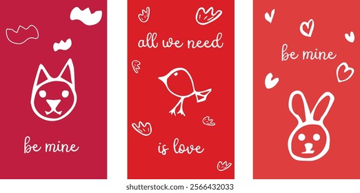 Hand drawn Valentine's Day cards with cute animals. Cat, bunny (rabbit), bird. Be mine, All we need is love,  With Love. Artistic greeting cards with hearts. Modern calligraphy, lettering