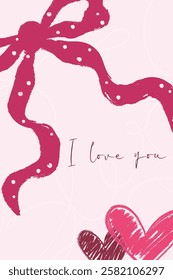 Hand drawn Valentine's Day illustration with rustic hearts, bow and handwritten text. Perfect for DIY cards, poster, romantic social media post or heartfelt gift packaging in flat style.