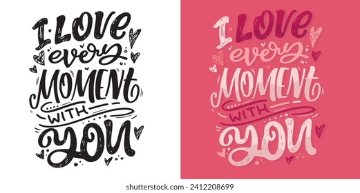 Hand drawn Valentines Day lettering Celebration poster, card, postcard, invitation, banner. Romantic quote vector lettering typography. Holiday calligraphy with hearts. 100% vector file