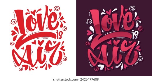 Hand drawn Valentines Day lettering Celebration poster, card, postcard, invitation, banner. Romantic quote vector lettering typography. Holiday calligraphy with hearts. 100% vector file