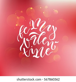 Hand drawn Valentines Day typography poster. Romantic quote "Be my Valentine" on textured background for postcard, icon, logo or badge. Romantic vector calligraphy card. Love lettering typography.