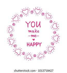 Hand drawn Valentines hearts border with lettering  isolated on white background. Design element for greeting cards and holiday decorations. Valentines Day  illustration.