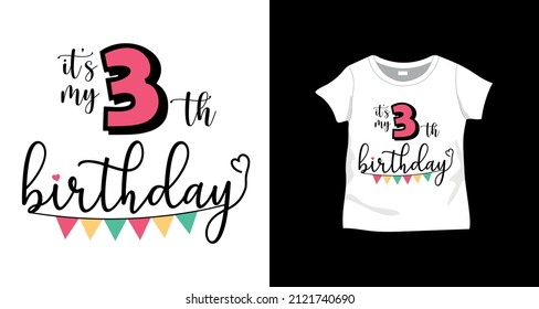 Hand drawn vector 3th birthday design on t-shirt. Cute vector design for kids t-shirts.