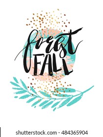 Hand drawn vector abstract artistic textured poster with handwritten modern ink lettering phase forest fall and golden glitter in pastel pink and tiffany blue colors isolated on white background.