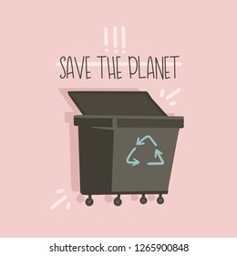 Hand drawn vector abstract cartoon modern graphic illustrations art card with zero wastle concept text Save the Planet and trash can isolated on pink background