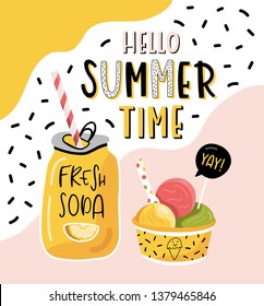 Hand drawn vector abstract cartoon graphic illustrations poster with ice cream, juice and Hello Summer quote.