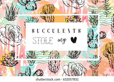 Hand drawn vector abstract creative header with succulents flower,cacti plants and modern calligraphy quote Succulents stole my heart in pastel color isolated on white background.Wedding,save the date