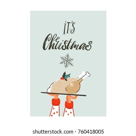 Hand drawn vector abstract fun Merry Christmas time cartoon card with cute illustration of Christmas family dinner and modern calligraphy Its Christmas isolated on white background.