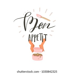 Hand drawn vector abstract modern cartoon cooking time fun illustrations sign design with woman hands making a cake and modern handwritten calligraphy Bon appetit isolated on white background.