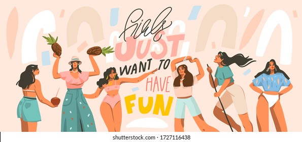 Hand drawn vector abstract stock graphic illustration with young smiling females dancing party at home and handwritten lettering quote isolated on white background