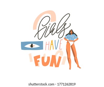 Hand drawn vector abstract stock graphic illustration with young happy dancing positive female with Girls just want to have fun,handwritten calligraphy text isolated on white collage background