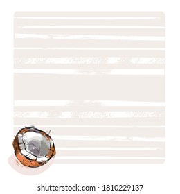 Hand drawn vector abstract stock flat graphic illustration with stationary note page, or card with tropical exotic fruit coconut isolated on white background