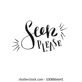 Hand drawn vector abstract summer time inspirational ink shabby graphic handwritten calligraphy phase text Sun please isolated on white background.