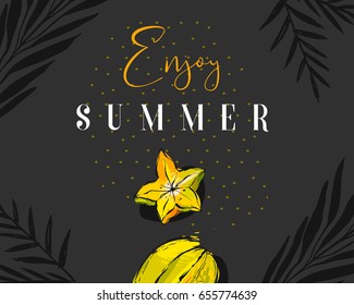 Hand drawn vector abstract summer time creative header with tropical fruit carambola,exotic palm leaves and modern calligraphy quote Enjoy summer with polka dots texture isolated on black background.