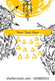 Hand drawn vector abstract textured dream catcher card.Journal beautiful native american abstract poster,dream catcher background,wild child lettering,indian feather,gypsy talisman,bo ho style element