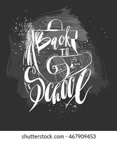 Hand drawn vector abstract textured poster with handwritten ink lettering phase Back to school and calendar isolated on black background.School chalkboard design.