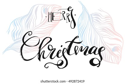 Hand drawn vector abstract textured graphic Merry Christmas text card template design with handwritten modern ink lettering phase Merry Christmas and tropical palm leaves isolated on white.