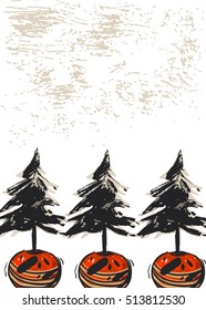 Hand drawn vector abstract textured Christmas card with Christmas trees in pots isolated on white background.Design for greeting card,save the date,journaling,postcard,tag,poster,flayer,note page.