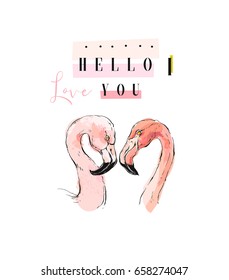 Hand drawn vector abstract tropical romantic illustration with couple of two pink flamingos and modern calligraphy quote Hello I love you isolated on white background.