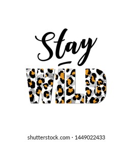 Hand Drawn Vector Abstract T-shirt Design with ‘’Stay Wild’’ slogan