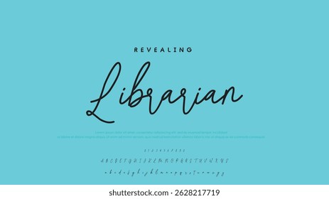 Hand drawn vector alphabet. Modern monoline signature script font. Elegant Signature Font. Best Alphabet Beautiful Calligraphy Signature Font