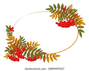 Hand drawn vector autumn decorative frame made of bright rowan leaves and rowan bunches. Fall, Thanksgiving, pumpkin season, fall weddings. Vector illustration for business cards, postcards, banners