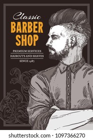 Hand drawn vector barber shop poster with portrait of young fashionable man. Barbershop design with sketch engraving illustration and typography