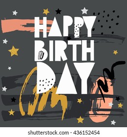 Hand drawn vector birthday card, lettering, quote, invitation, wedding, greeting card, web template, layout, logo 